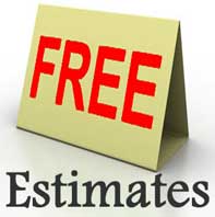 Free estimates are cheerfully given. Just give us a call and we will help.